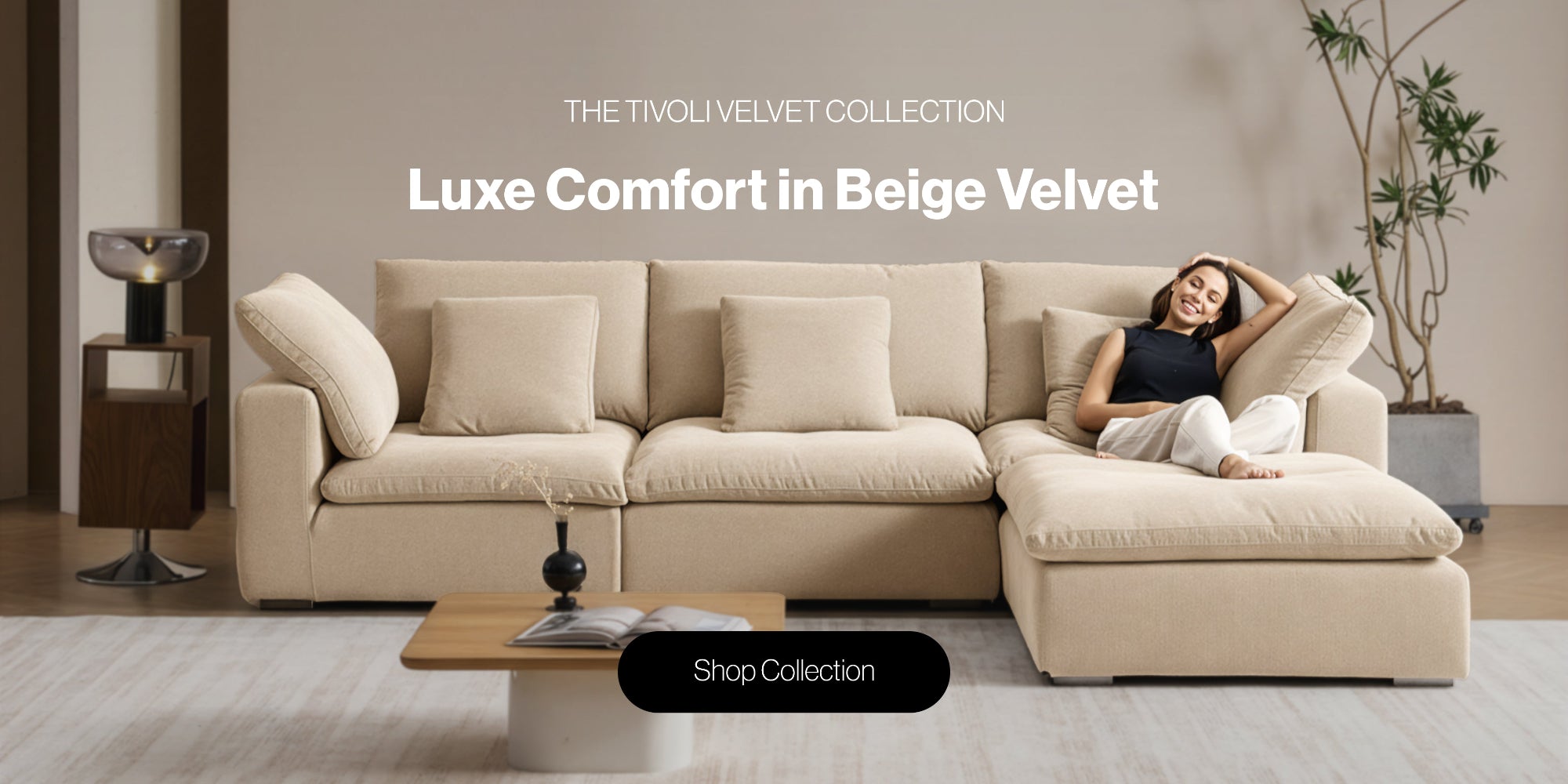 Beige velvet sofa with a woman relaxing on it, featuring the 'Tivoli Velvet Collection' text.