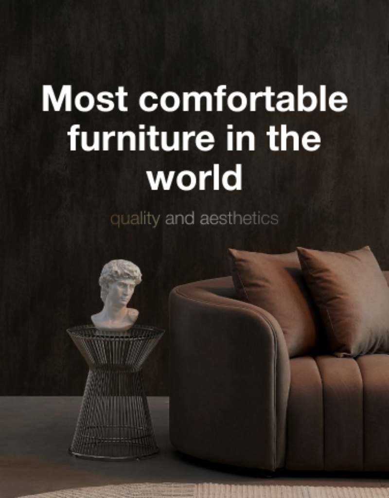 Brown sofa with decorative pillows and a small table in a dark room, text 'Most comfortable furniture in the world' and 'quality and aesthetics'.